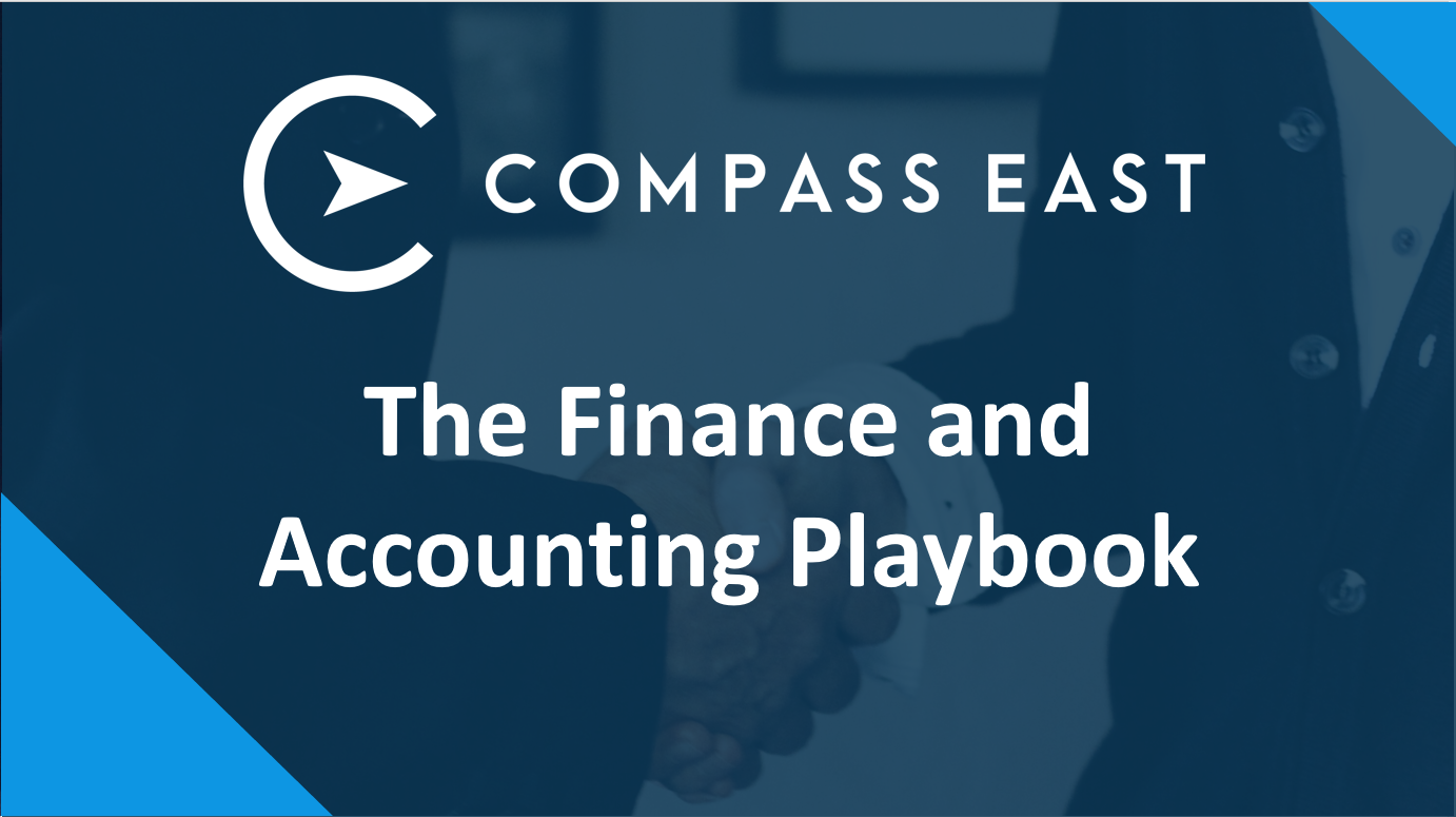 The Compass East Finance and Accounting Playbook