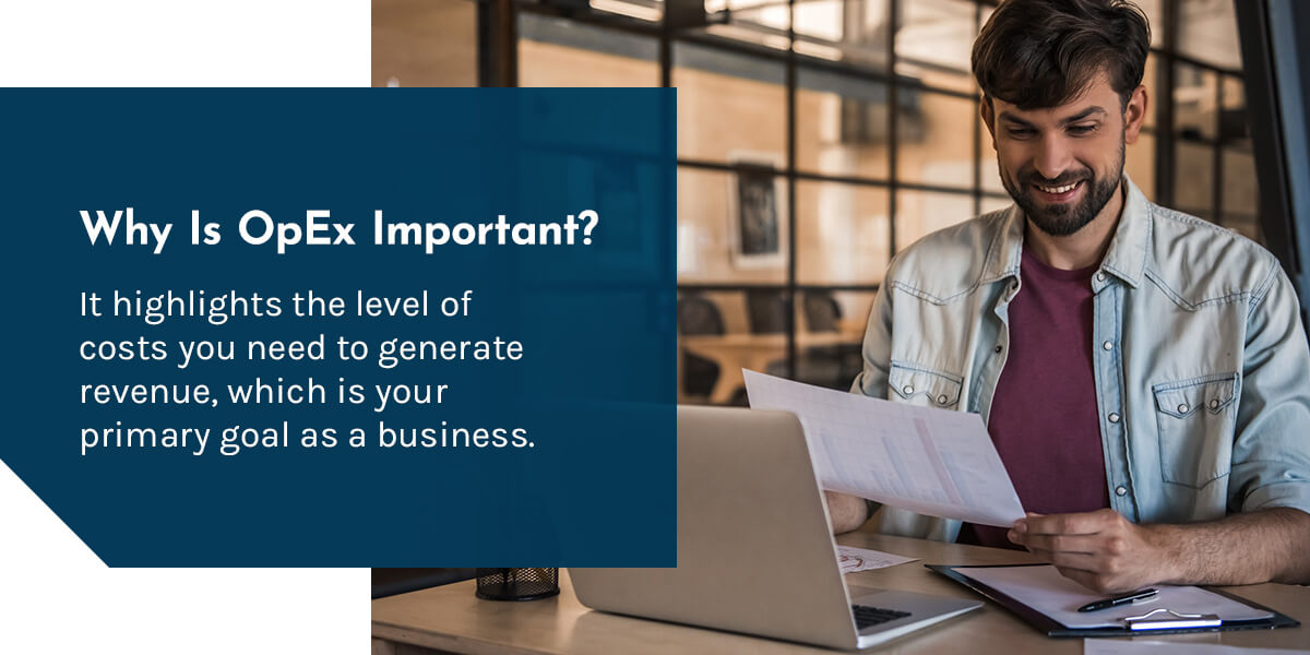 Why Is OpEx Important?